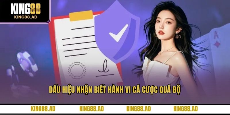 Dấu hiệu nhận biết hành vi cá cược quá độ Dấu hiệu nhận biết hành vi cá cược quá độ