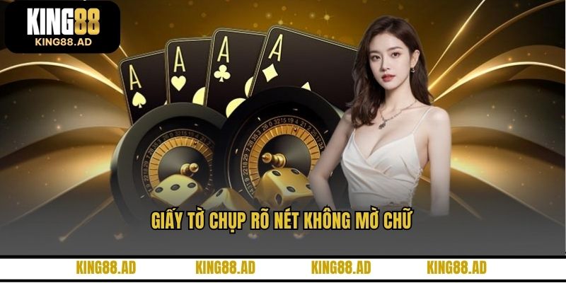 Giấy tờ chụp rõ nét không mờ chữ Giấy tờ chụp rõ nét không mờ chữ