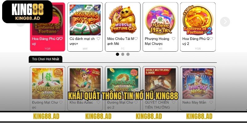 Khái quát thông tin nổ hũ KING88 Khái quát thông tin nổ hũ KING88